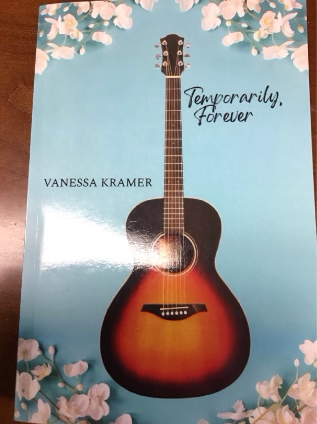 Temporarily, Forever by Vanessa Kramer