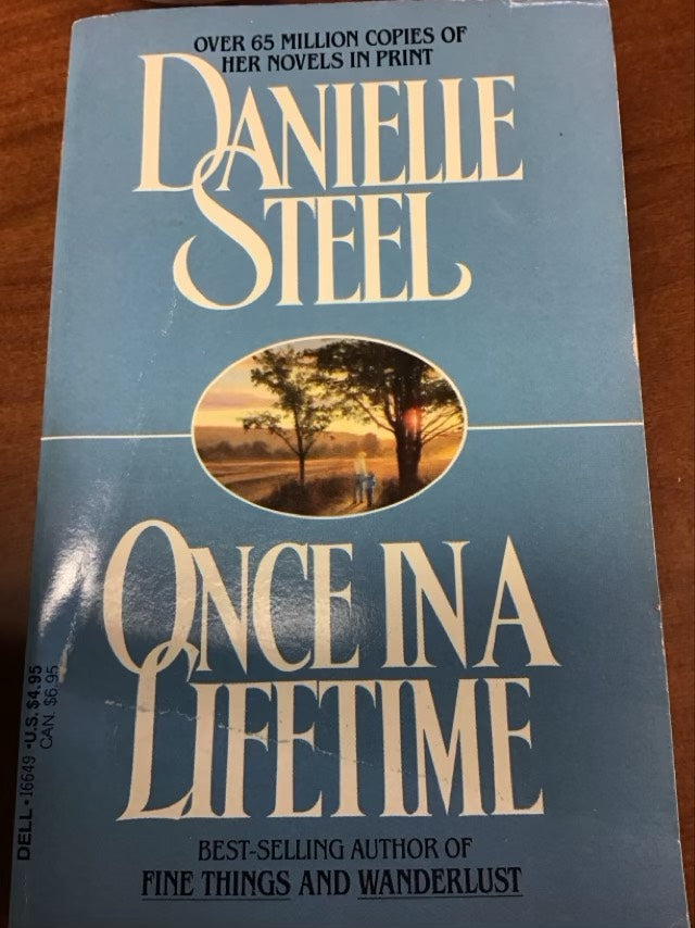 Once in a Lifetime: A Novel by Danielle Steel