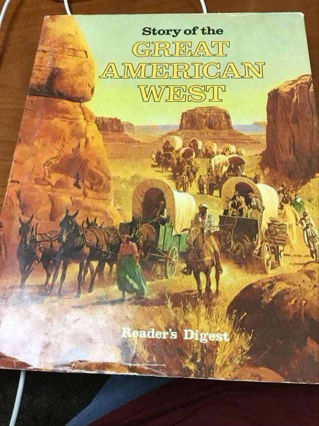 Story of the Great American West by Reader's Digest