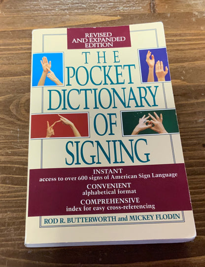 The Pocket Dictionary of Signing: Revised and Expanded Edition