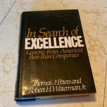 In Search of Excellence byThomas J Peters and Robert H Waterman Jr HCDJ