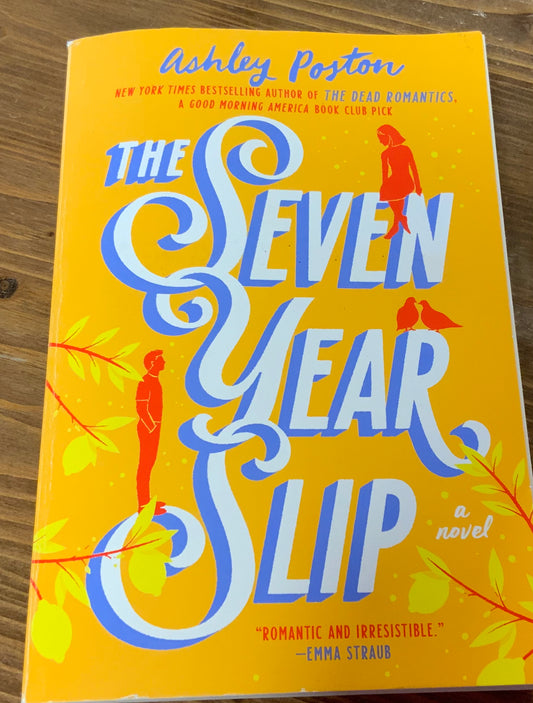 The Seven Year Slip
