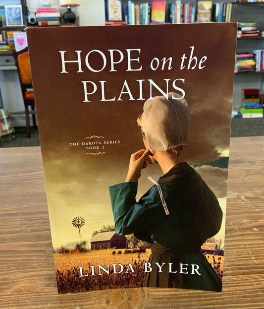 Hope on the Plains: The Dakota Series, Book 2 by Linda Byler paperback