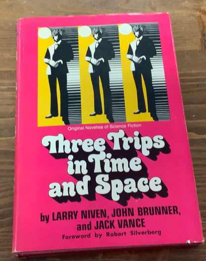 Three Trips in Time and Space Novella in Science Fiction by Larry Niven John Bruner and Jack Vance DJHD vintage good