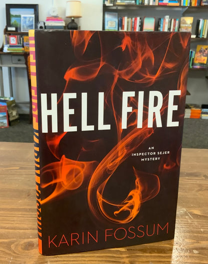Hell Fire (Inspector Sejer Mysteries) by Karin Fossum