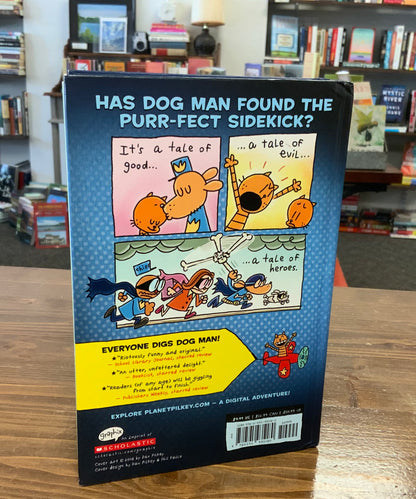 Dog Man and Cat Kid: From the Creator of Captain Underpants (Dog Man #4) by Dav Pilkey