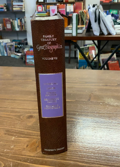 Reader's Digest Family Treasury of Great Biographies: Winston Churchill, Thomas Edison, Benvenuto Cellini, Florence Nightingale- Volume VII * First Edition 1971