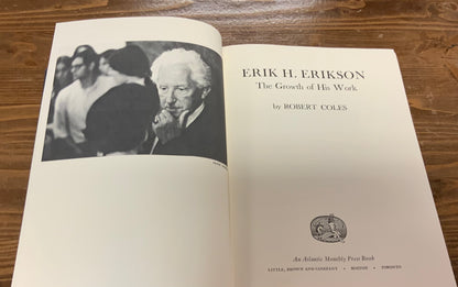 Erik H. Erickson The Growth of His Work by Robert Coles
1970 Second Printing vintage hardcover