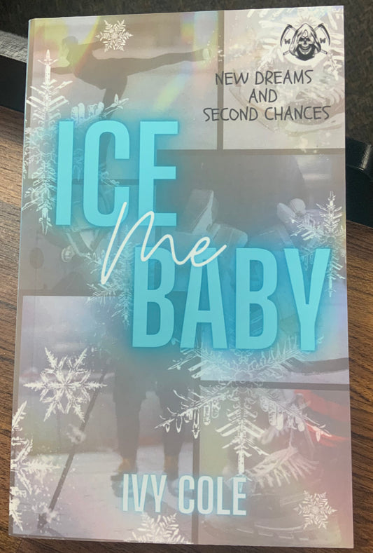 Ice Me Baby by Ivy Cole