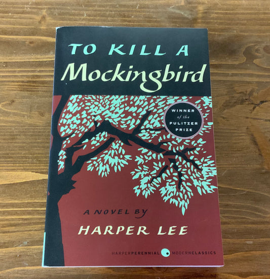 To Kill a Mockingbird by Harper Lee