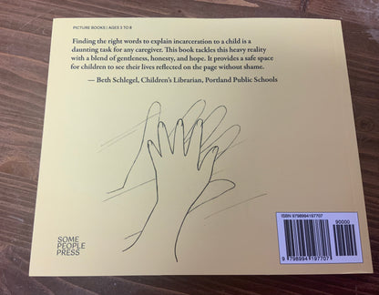 A Little Person Like You Whose Mommy Goes to Prison by Patty Prewitt