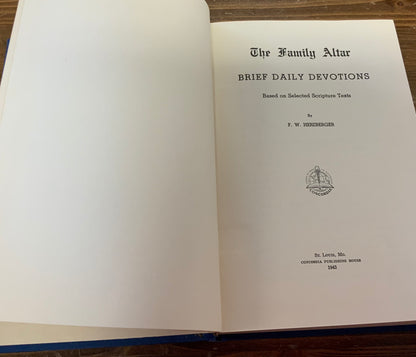 Family Altar Brief Daily Devotions 1943 F.W. Herzberger Hardcover
