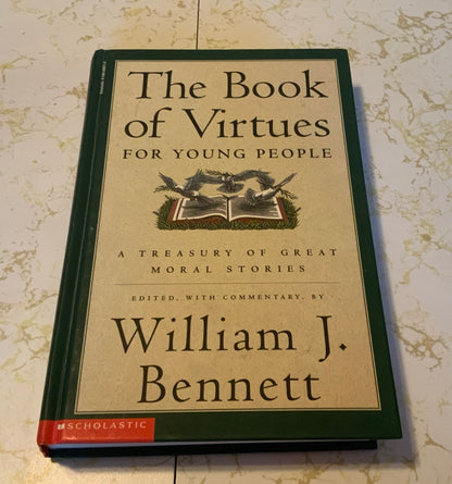 The Book of Virtues For Young People by William J Bennett HC Good condition