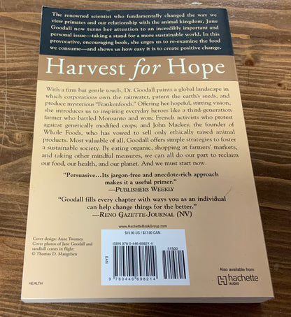Harvest for Hope: A Guide for Mindful Eating by Jane Goodall