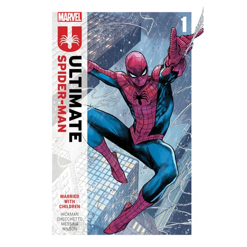 Ultimate Spider-Man by Jonathan Hickman Vol. 1: Married with Children