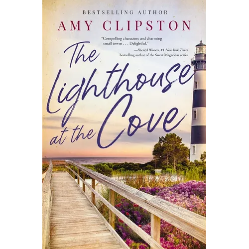 The Lighthouse at the Cove: A Sweet Contemporary Romance---For Fans of Charming, Small-Town Emotional Reads in 2025!
