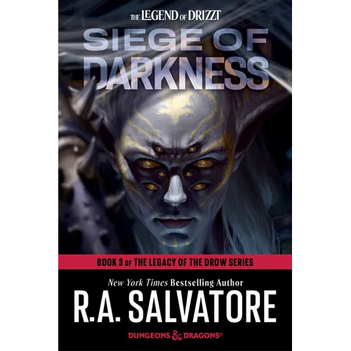 Siege of Darkness: Dungeons & Dragons: Book 3 of The Legacy of the Drow Series