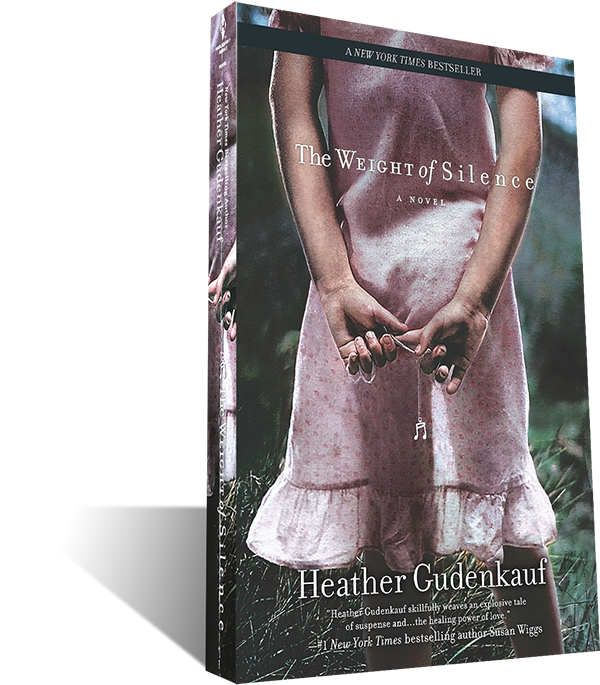 The Weight of Silence by Heather Gudenkauf