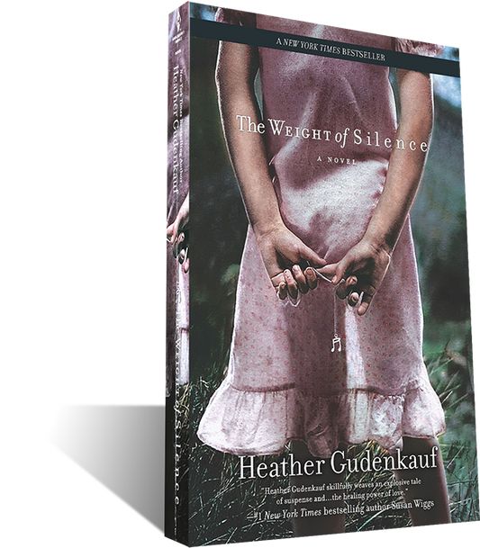 The Weight of Silence by Heather Gudenkauf
