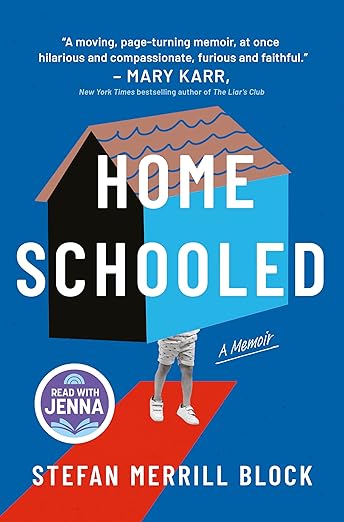 Homeschooled by Stefan Merrill Block