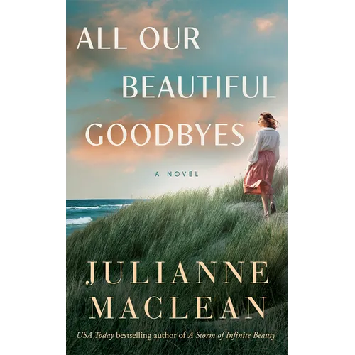 All Our Beautiful Goodbyes