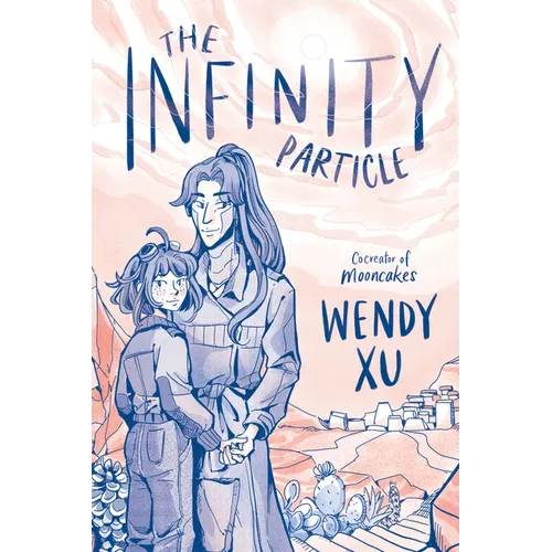 The Infinity Particle: A Graphic Novel