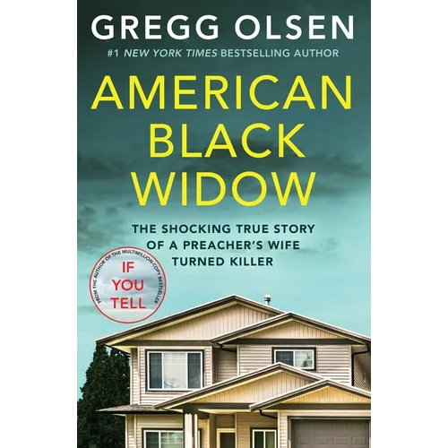 American Black Widow: The Shocking True Story of a Preacher's Wife Turned Killer