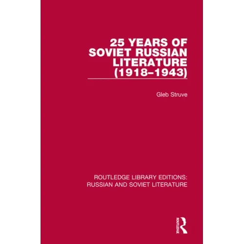25 Years of Soviet Russian Literature (1918-1943)