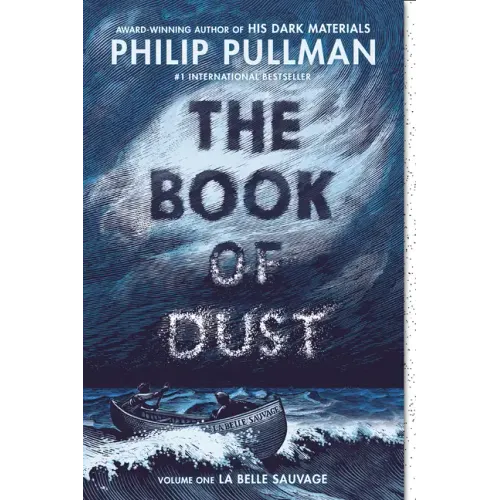 The Book of Dust: La Belle Sauvage (Book of Dust, Volume 1)