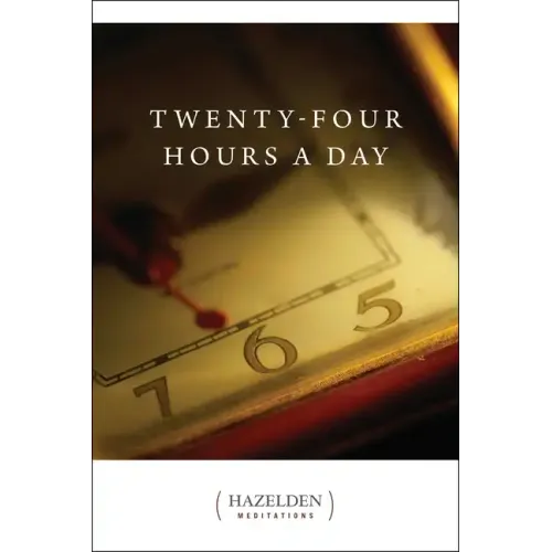 Twenty-Four Hours a Day
