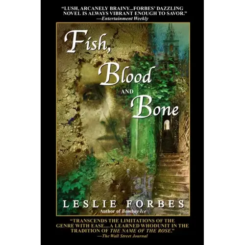 Fish, Blood and Bone