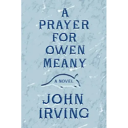 A Prayer for Owen Meany