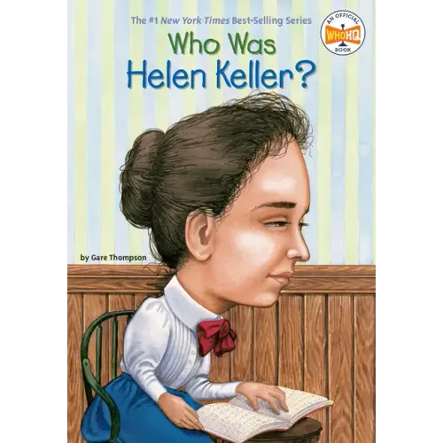 Who Was Helen Keller?