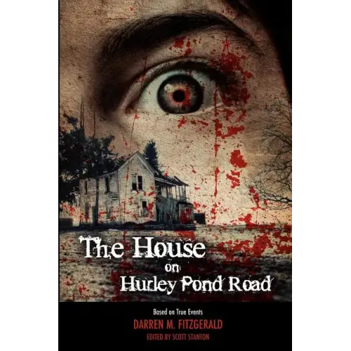 The House on Hurley Pond Road