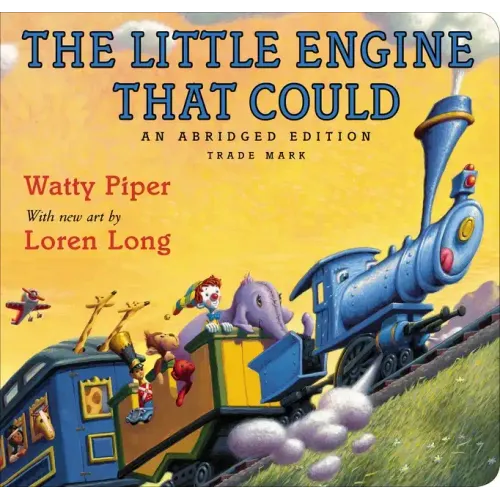 The Little Engine That Could: Loren Long Edition