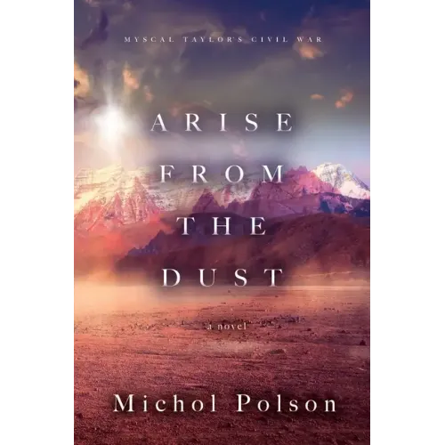 Arise From The Dust