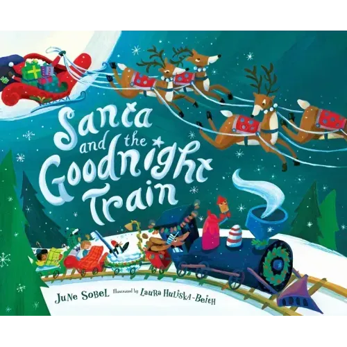 Santa and the Goodnight Train: A Christmas Holiday Book for Kids