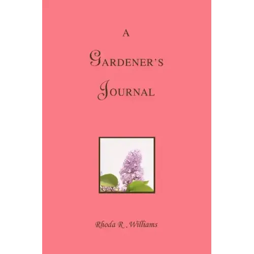 A Gardener's Journal