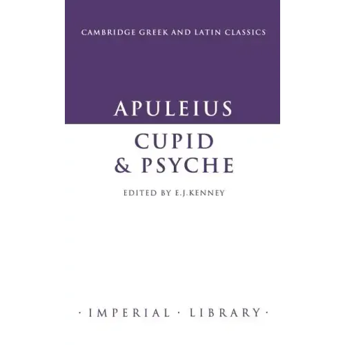 Apuleius: Cupid and Psyche