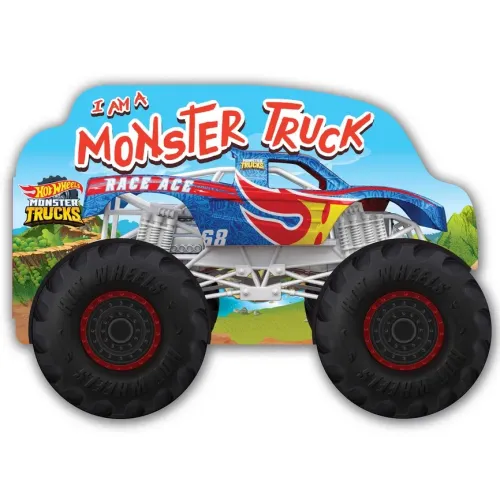 Hot Wheels: I Am a Monster Truck: A Board Book with Wheels
