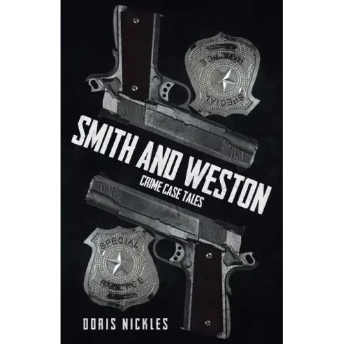 Smith and Weston (2nd Edition): Crime Case Tales