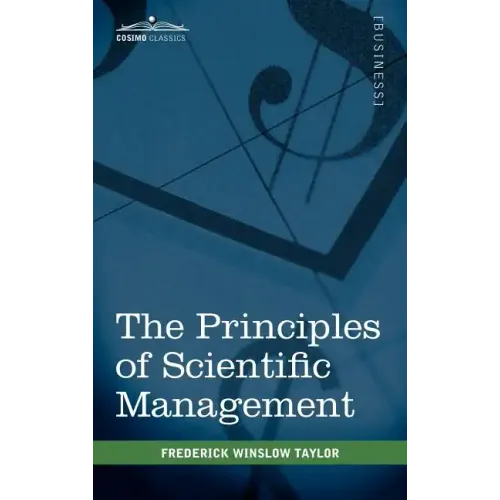 The Principles of Scientific Management