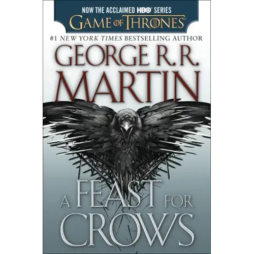 A Feast for Crows (HBO Tie-In Edition)