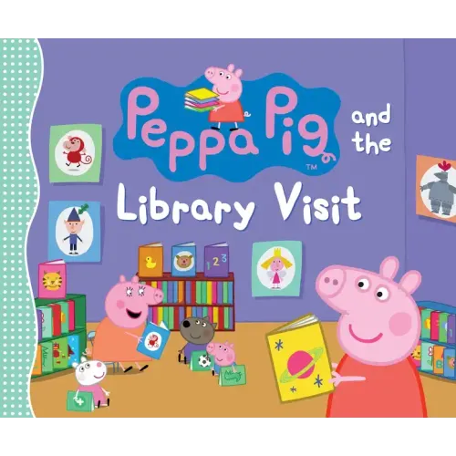 Peppa Pig and the Library Visit: (Children's Picture Book about Going to the Library with Reversible Coloring Poster for Toddlers, Preschoolers, and K
