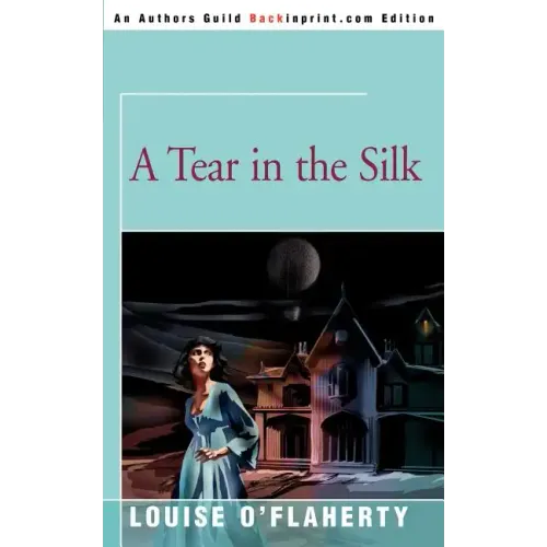 A Tear in the Silk