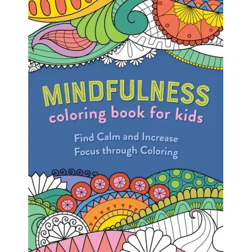 Mindfulness Coloring Book for Kids