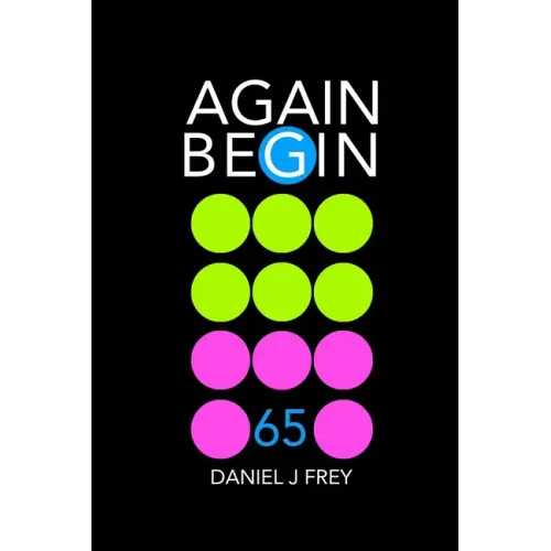 Again Begin 65: The Fish That Drowned