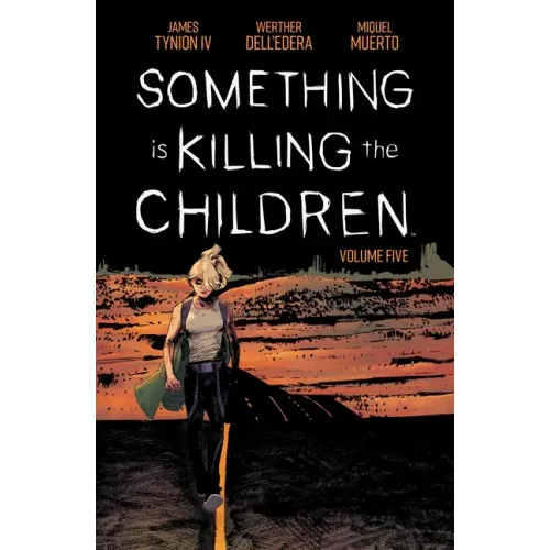 Something Is Killing the Children Vol. 5