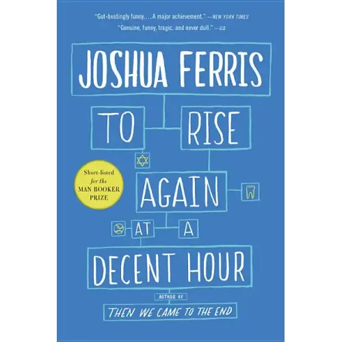 To Rise Again at a Decent Hour