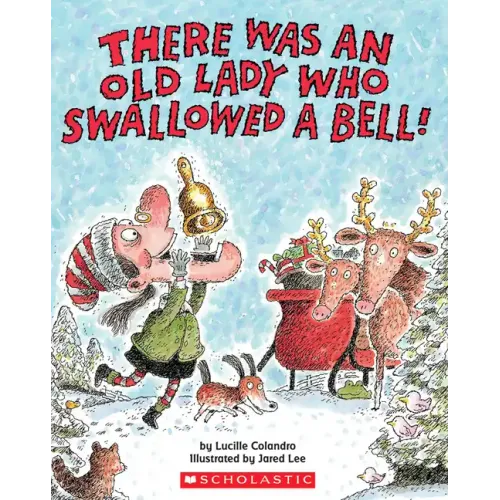 There Was an Old Lady Who Swallowed a Bell!